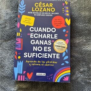Book in Spanish - Libro en español- Cuando Echarle Ganas No Es Suficiente'